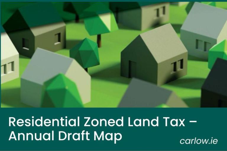 Submissions Open Residential Zoned Land Tax Carlow Co Co